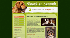 Desktop Screenshot of guardiankennelsmt.com